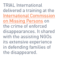 TRIAL International delivered a training at the International Commission on Missing Persons on the crime of enforced ...