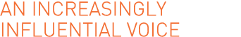 An increasingly influential voice
