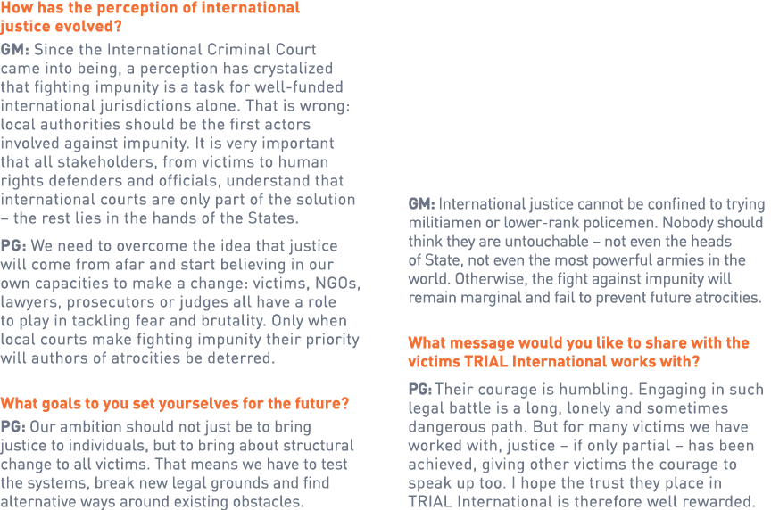 How has the perception of international justice evolved? GM: Since the International Criminal Court came into being, ...