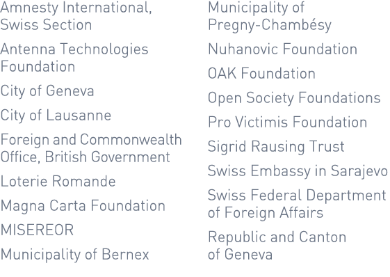 Amnesty International, Swiss Section Antenna Technologies Foundation City of Geneva City of Lausanne Foreign and Comm...