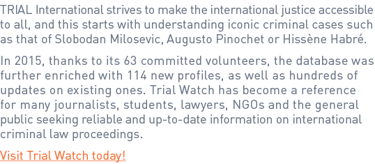 TRIAL International strives to make the international justice accessible to all, and this starts with understanding i...