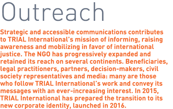 Outreach Strategic and accessible communications contributes to TRIAL International’s mission of informing, raising a...