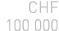 CHF 100 000