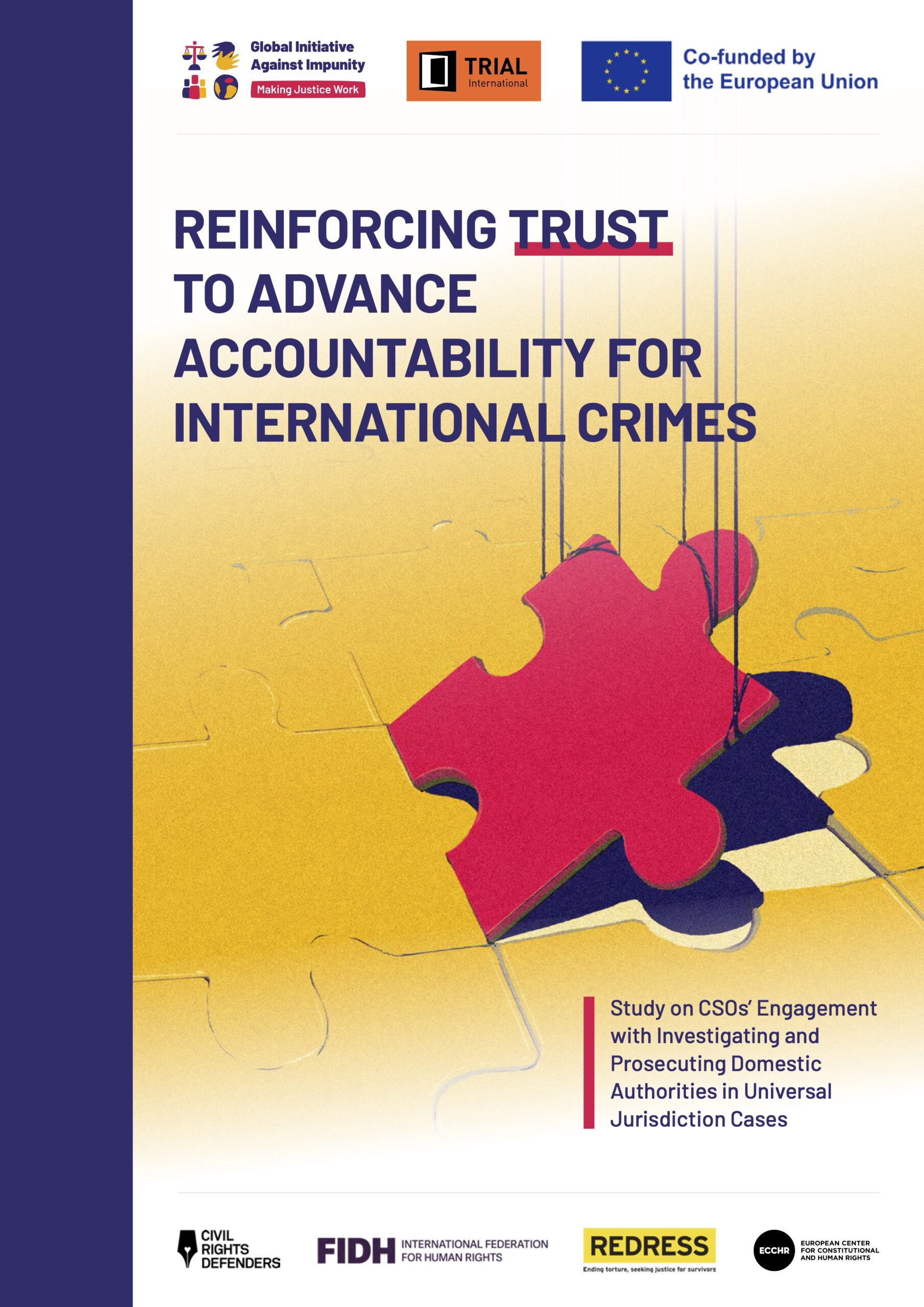 Cover of Reinforcing Trust to Advance Accountability for International Crimes